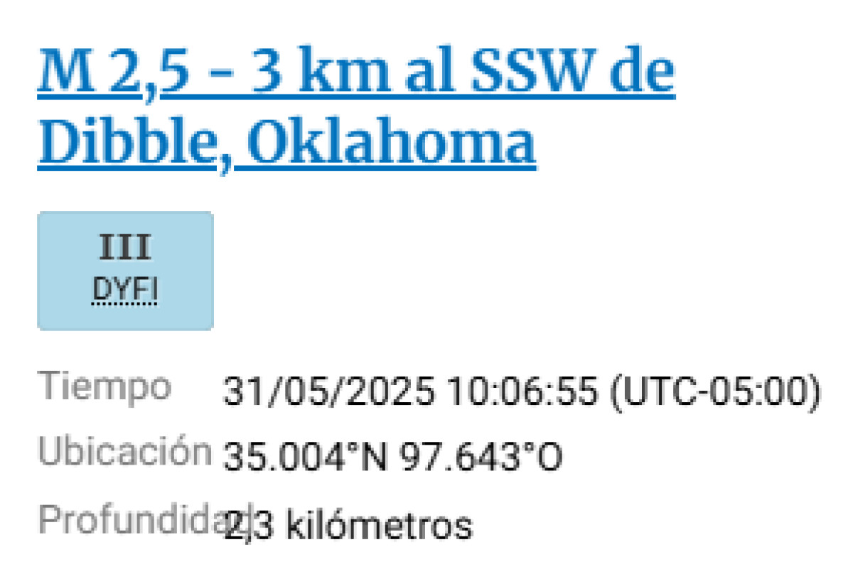 Sismo de 2.5 a 3 km al sur-suroeste de Dibble, Oklahoma.